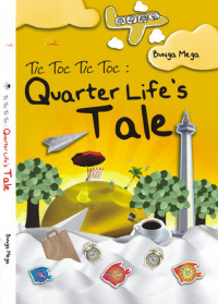 tic toc tic quarter life's Tale