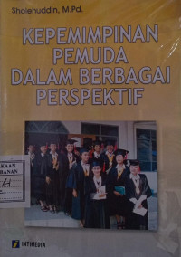 Kepemimpinan Pemuda dalam Berbagai Perspektif
