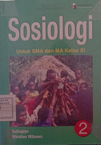 Sosiologi  Untuk SMA dan MA Kelas Xi