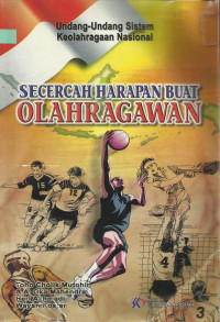 SECERCAH HARAPAN  BUAT OLAHRAGAWAN
