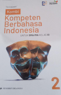 Kompeten Berbahasa Indonesia Kelas XI