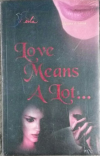 Love Means A Lot