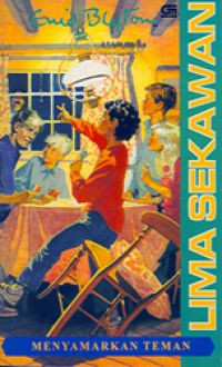 Lima Sekawan Menyamarkan Teman