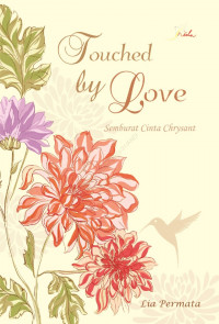 Touched by love