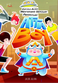 ATTABOY Ketika Alian Menyerang, Panggilan ATTABOY