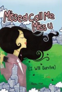 Missed Call Me Miss U (I Will Survive)