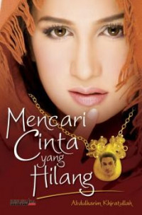 MENCARI CINTA  YANG HILANG