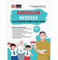 Kurikulum Merdeka Dan Paradigma Pembelajaran baru
