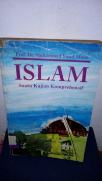ISLAMM Suatu kajian Komprehensif