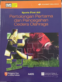 Pertolongan Pertama dan Pencegahan Cedera Olahraga