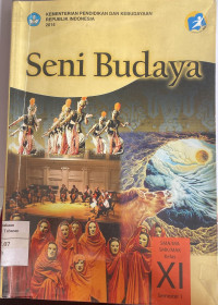 Seni Budaya Kelas XI Semester 1