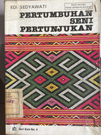 Pertumbuhan Seni Pertunjukan