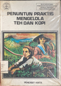 Penuntun Praktis Mengelola Teh dan Kopi