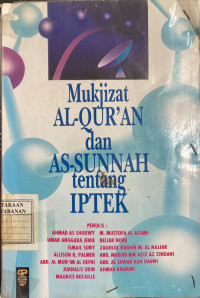 Mukjizat Al-Qur'an dan As-Sunnah tentang IPTEK