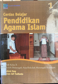 Cerdas Belajar Pendidikan Agama Islam kelas XII 