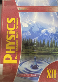 Physics For Senior High School Grade XII