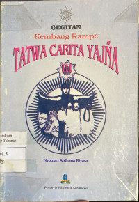 Gegitan Kembang Rampe Tatwa Carita Yajna III