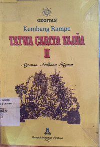 Gegitan Kembang Rampe Tatwa Carita Yajna II