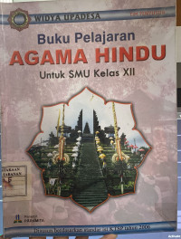 Buku Pelajaran Agama Hindu Untuk SMU Kelas XII