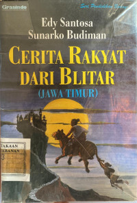 Cerita Rakyat Dari Blitar (Jawa Timur)