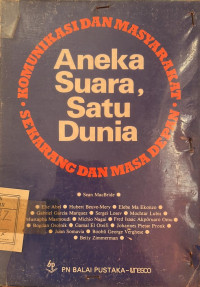 Aneka Suara, Satu Dunia