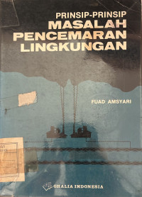 Prinsip-prinsip Masalah Pencemaran Lingkungan