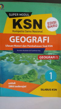 SUPER MODUL kompetisi Sains Nasional GEOGRAFI jilid 1