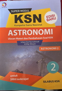 KSN (Kompetisi Sains Nasional) Astronomi untuk SMA/sederajat Jilid 2