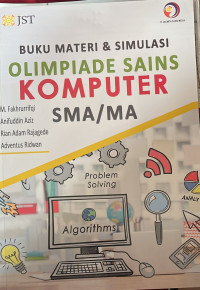Buku Materi & Simulasi Olimpiade Sains Komputer SMA/MA