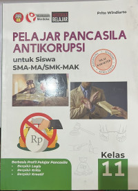 Pelajaran Pancasila Antikorupsi