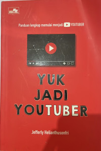 Yuk Jadi Youtuber