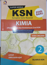 KSN (Kompetisi Sains Nasional) Kimia untuk SMA/sederajat Jilid 2
