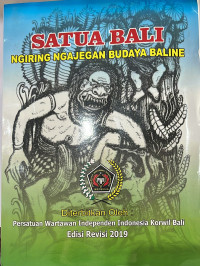 Satua Bali; Ngiring Ngajegan Budaya Baline