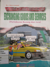A SERIES OF DAILY EXPRESSIONS EXCHANGING GOODS AND SERVICE (Pertukaran barang dan jasa )