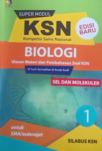 Super Modul KSN : Biologi Sel dan Molekuler