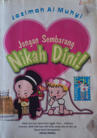 Jangan Sembarang Nikah