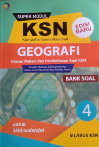 SUPER MODUL Kompetisi Sains Nasional GEOGRAFI JILID 4