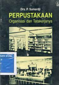 Perpustakaan Organisasi dan Tatakerjanya