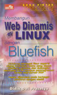 Membangun Web Dinasmis di Linux Dengan Bluefish