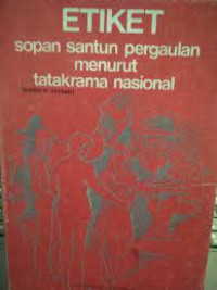 Sopan-Santun Pergaulan Menurut Tatakrama Nasional