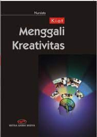 Kiat Mengggali Kreativitas