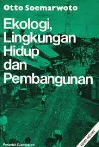 Ekologi Lingkungan Hidup Dan Pembangunan