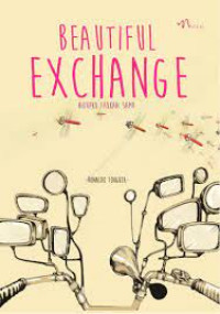 Beatiful Axchange : Hidupku Takaan Sama