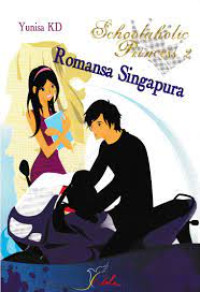 Schoolaholic Princess 2 : Romansa Singapura