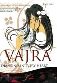 Vajra : Diamond In Every Heart