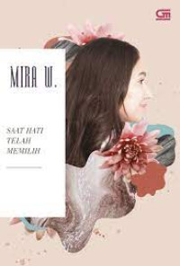 saat Hati Telah Memilih