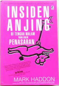 Insiden Anjing : Di Tengah Malam Yang Bikin Penasaran