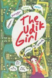The Udik Girl : Olalaaa... Mengejar Cwok Impian Sampai Ke Ibukota